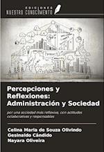 Percepciones y Reflexiones: Administración y Sociedad