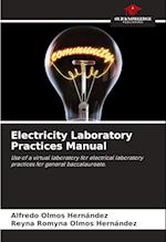 Electricity Laboratory Practices Manual