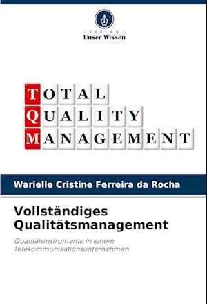 Vollständiges Qualitätsmanagement