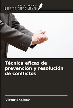 Técnica eficaz de prevención y resolución de conflictos