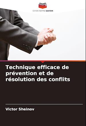 Technique efficace de prévention et de résolution des conflits