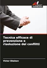 Tecnica efficace di prevenzione e risoluzione dei conflitti