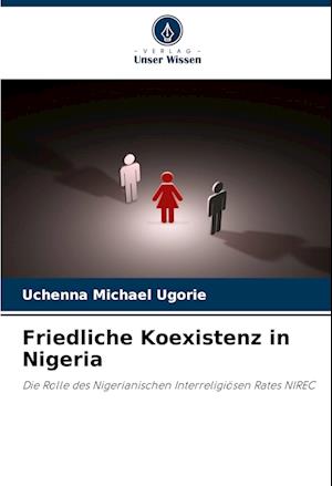 Friedliche Koexistenz in Nigeria