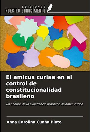 El amicus curiae en el control de constitucionalidad brasileño