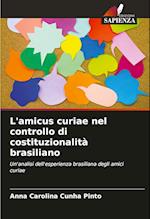 L'amicus curiae nel controllo di costituzionalità brasiliano