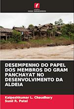 DESEMPENHO DO PAPEL DOS MEMBROS DO GRAM PANCHAYAT NO DESENVOLVIMENTO DA ALDEIA