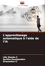 L'apprentissage automatique à l'aide de l'IA