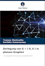 Zerlegung von G = ( V, E ) in planare Graphen