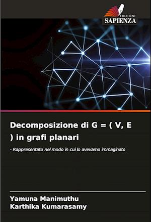 Decomposizione di G = ( V, E ) in grafi planari