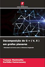 Decomposição de G = ( V, E ) em grafos planares