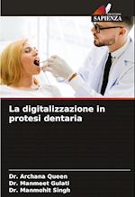 La digitalizzazione in protesi dentaria