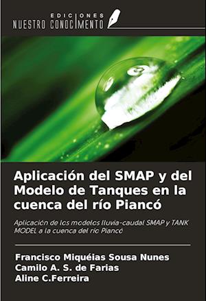 Aplicación del SMAP y del Modelo de Tanques en la cuenca del río Piancó