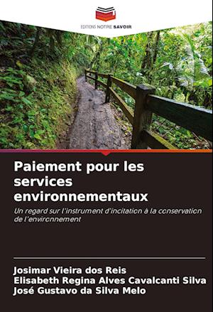 Paiement pour les services environnementaux