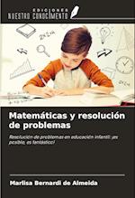 Matemáticas y resolución de problemas