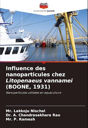 Influence des nanoparticules chez Litopenaeus vannamei (BOONE, 1931)