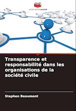 Transparence et responsabilité dans les organisations de la société civile