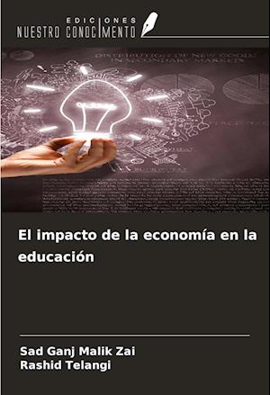 El impacto de la economía en la educación