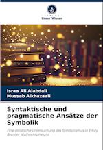 Syntaktische und pragmatische Ansätze der Symbolik