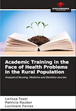 Academic Training in the Face of Health Problems in the Rural Population