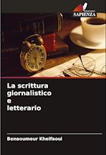 La scrittura giornalistico e letterario