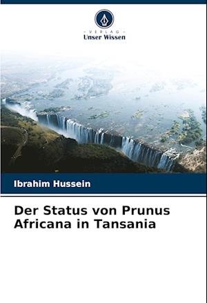 Der Status von Prunus Africana in Tansania