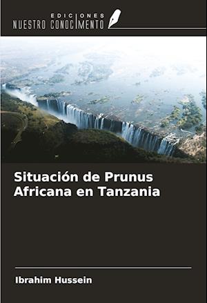 Situación de Prunus Africana en Tanzania