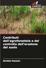 Contributi dell'agroforestale e del controllo dell'erosione del suolo