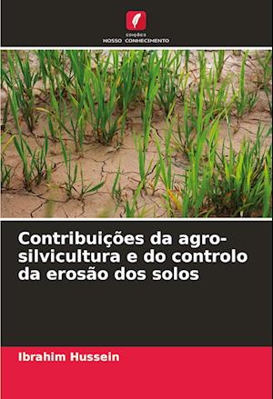 Contribuições da agro-silvicultura e do controlo da erosão dos solos