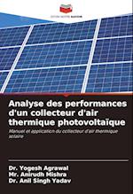 Analyse des performances d'un collecteur d'air thermique photovoltaïque