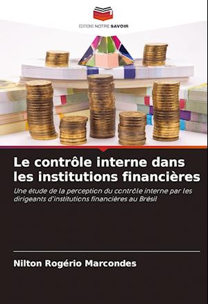 Le contrôle interne dans les institutions financières