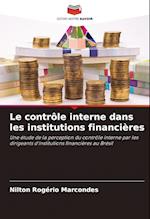 Le contrôle interne dans les institutions financières