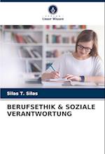 BERUFSETHIK & SOZIALE VERANTWORTUNG