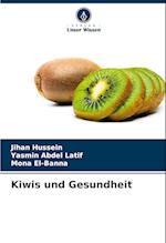 Kiwis und Gesundheit