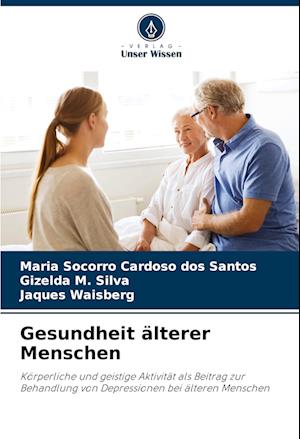 Gesundheit älterer Menschen