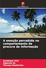 A emoção percebida no comportamento de procura de informação