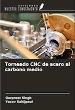 Torneado CNC de acero al carbono medio