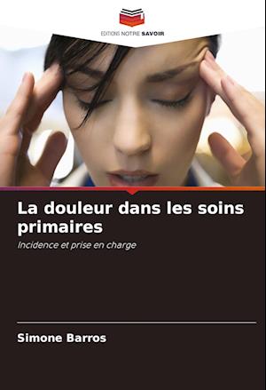 La douleur dans les soins primaires