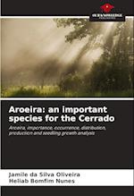 Aroeira: an important species for the Cerrado