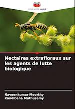 Nectaires extrafloraux sur les agents de lutte biologique