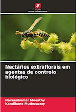 Nectários extraflorais em agentes de controlo biológico