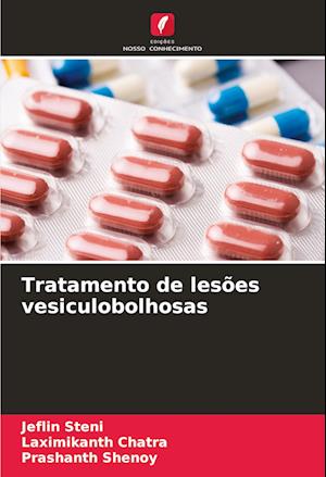 Tratamento de lesões vesiculobolhosas