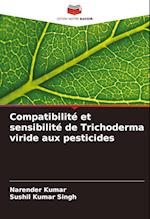 Compatibilité et sensibilité de Trichoderma viride aux pesticides