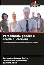 Personalità, genere e scelta di carriera