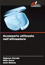 Accessorio utilizzato nell'allineatore