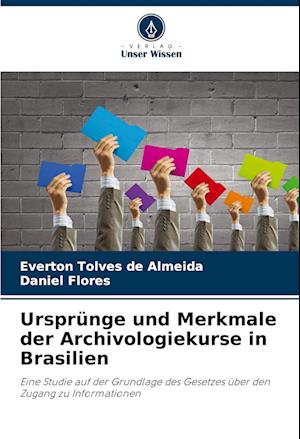 Ursprünge und Merkmale der Archivologiekurse in Brasilien