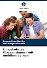 Umgekehrtes Klassenzimmer mit mobilem Lernen