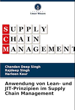 Anwendung von Lean- und JIT-Prinzipien im Supply Chain Management