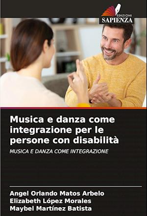 Musica e danza come integrazione per le persone con disabilità