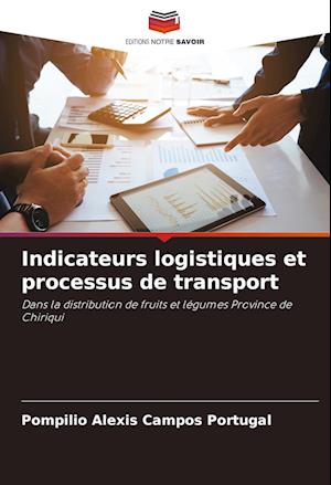 Indicateurs logistiques et processus de transport