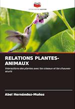 RELATIONS PLANTES-ANIMAUX